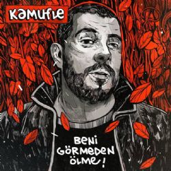 Kamufle&nbsp;Beni Görmeden Ölme
