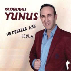Karamanlı Yunus&nbsp;Ne Deseler Aşk
