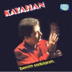 Kayahan&nbsp;Benim Şarkılarım