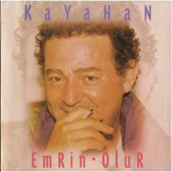 Kayahan&nbsp;Emrin Olur