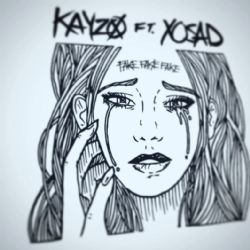 Kayzo&nbsp;Fake Fake Fake