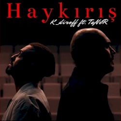 Kdiroff&nbsp;Haykırış