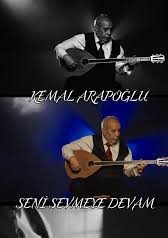 Kemal Arapoğlu&nbsp;Seni Sevmeye Devam