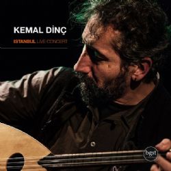 Kemal Dinç&nbsp;Istanbul Live Concert