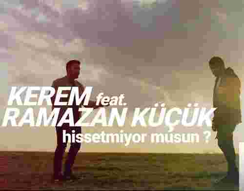 Kerem&nbsp;Hissetmiyor musun