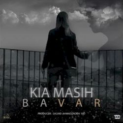 Kia Masih&nbsp;Bavar