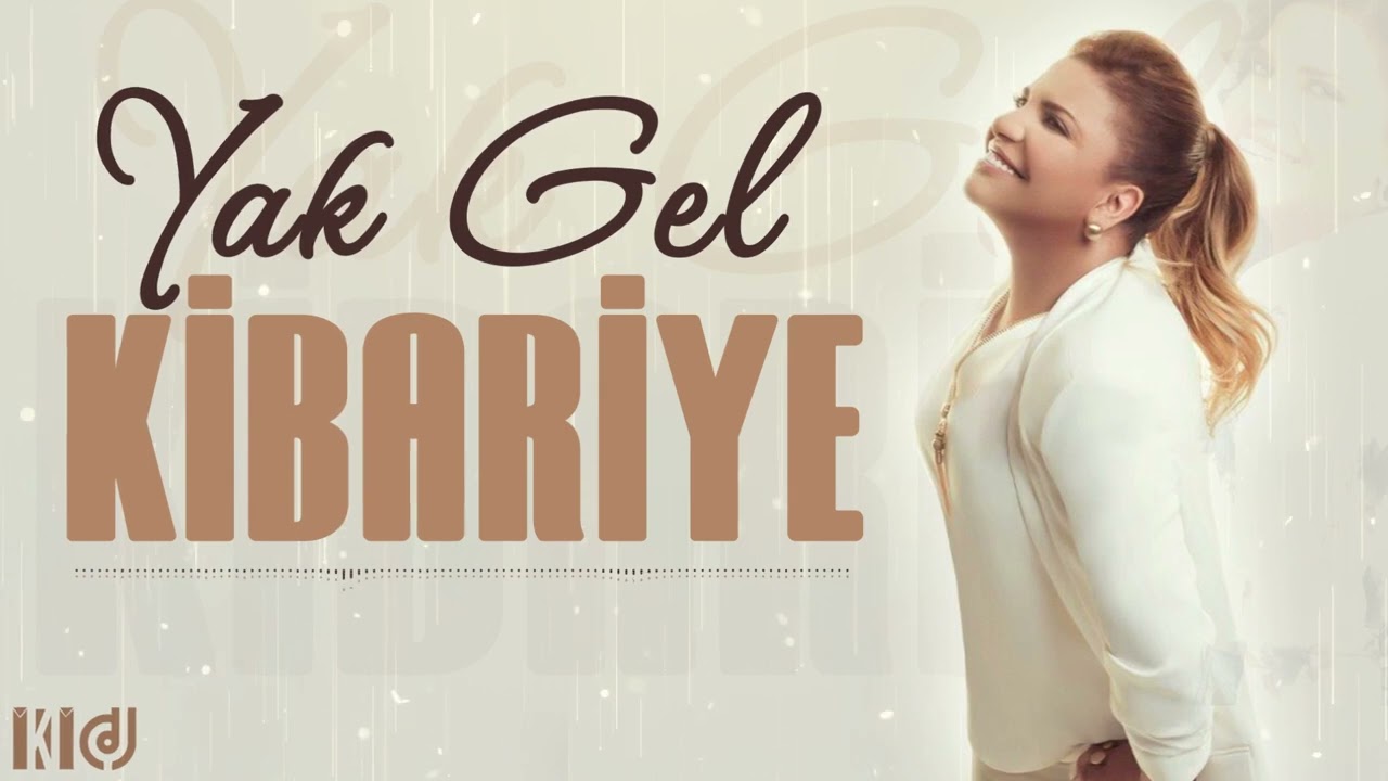 Kibariye&nbsp;Yak Gel