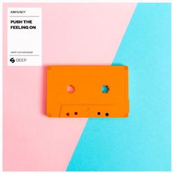 Kim Kaey&nbsp;Push The Feeling On