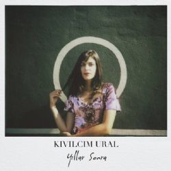 Kıvılcım Ural&nbsp;Yıllar Sonra