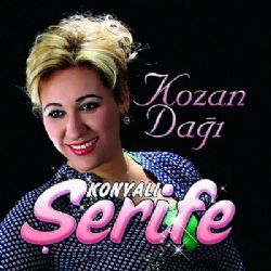 Konyalı Şerife&nbsp;Kozan Dağı