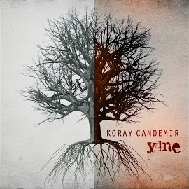Koray Candemir&nbsp;Yine