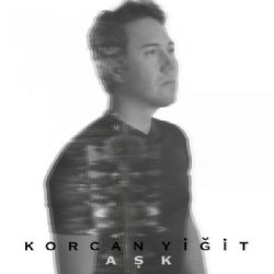 Korcan Yiğit&nbsp;Aşk