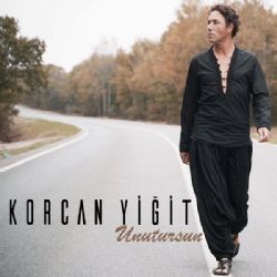 Korcan Yiğit&nbsp;Unutursun