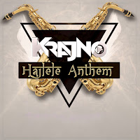 Krajno&nbsp;Hajlele Anthem