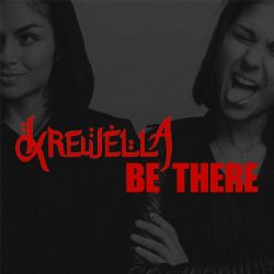Krewella&nbsp;Be There