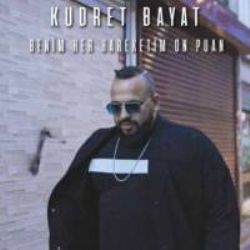 Kudret Bayat&nbsp;Benim Her Hareketim On Puan