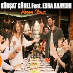 Kürşat Gürel&nbsp;Haram Olasın