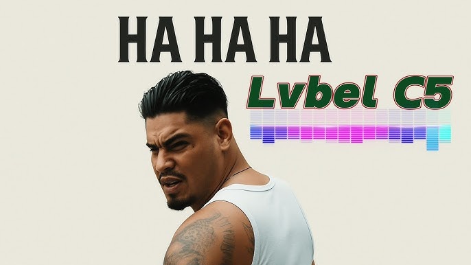 LVBEL C5&nbsp;Ha Ha Ha