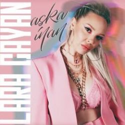 Lara Çayan&nbsp;Aşka İnan