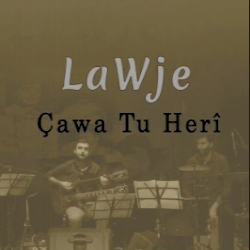 Lawje&nbsp;Çawa Te Heri