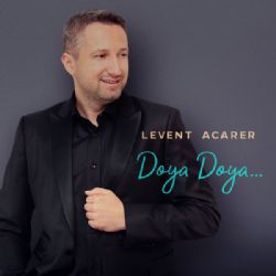 Levent Acarer&nbsp;Doya Doya