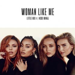 Little Mix&nbsp;Woman Like Me