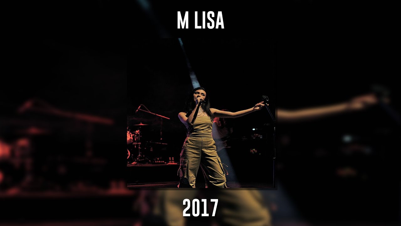 M Lisa&nbsp;2017