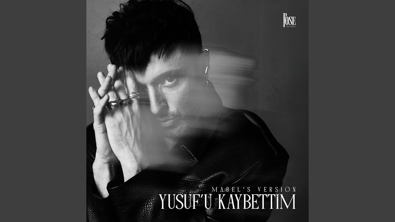 Mabel Matiz&nbsp;Yusufu kaybettim