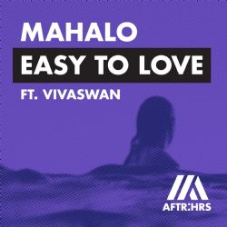 Mahalo&nbsp;Easy To Love