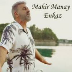 Mahir Manay&nbsp;Enkaz