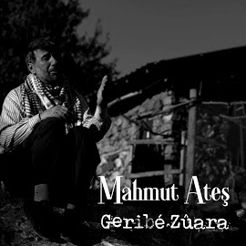 Mahmut Ateş&nbsp;Geribe Zuara