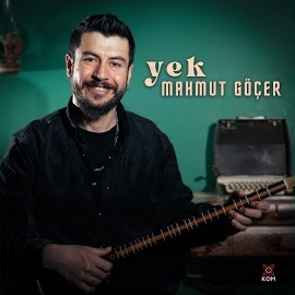 Mahmut Göçer&nbsp;Yek