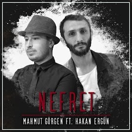 Mahmut Görgen&nbsp;Nefret