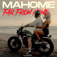Mahome&nbsp;Far From Home