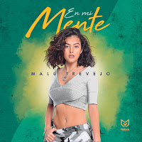 Malu Trevejo&nbsp;En Mi Mente