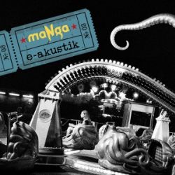 maNga&nbsp;E Akustik