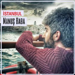Manuş Baba&nbsp;İstanbul