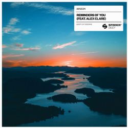 Mason&nbsp;Reminders Of You