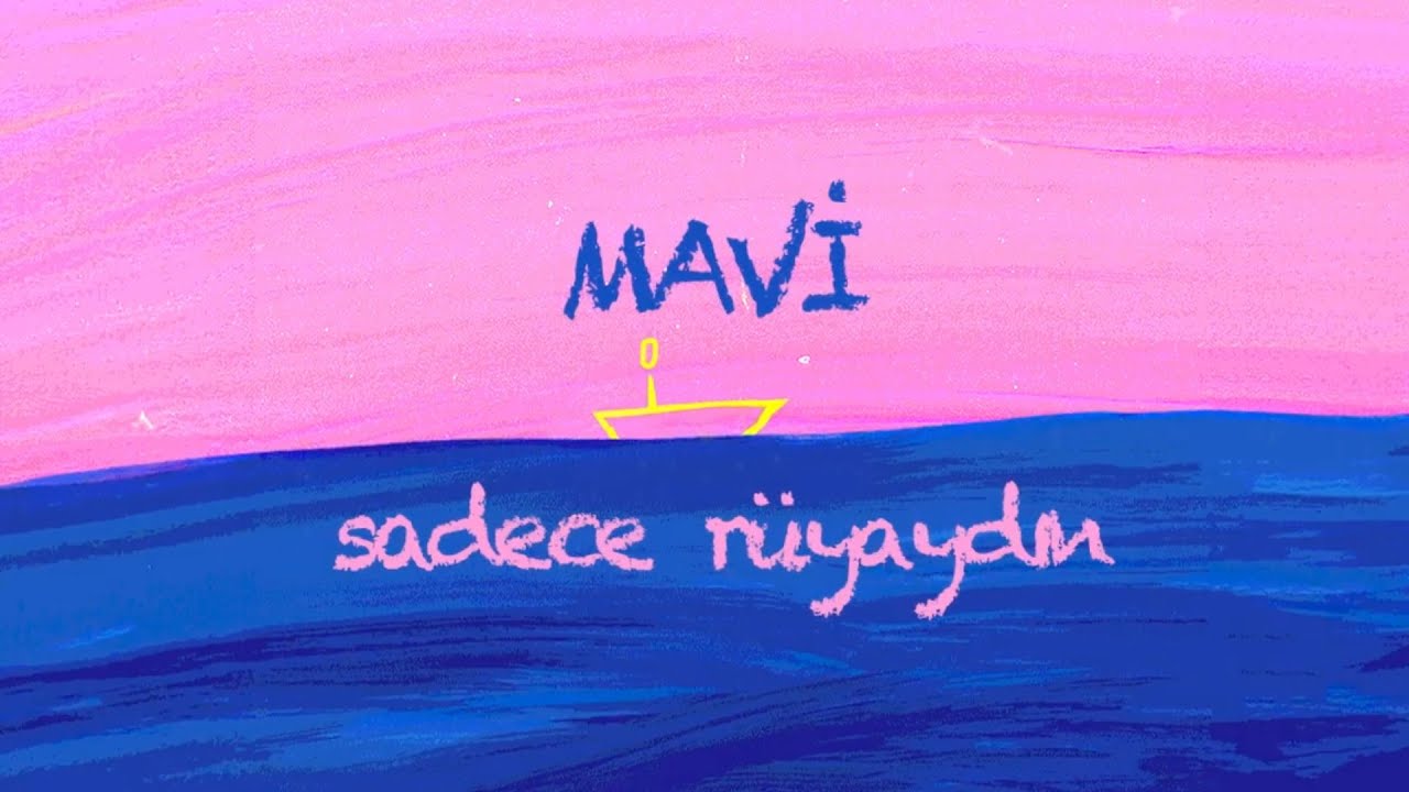 Mavi&nbsp;sadece rüyaydın