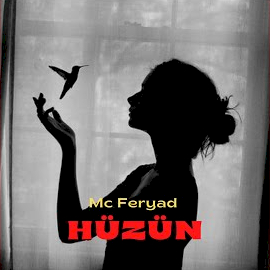 Mc Feryad&nbsp;Hüzün