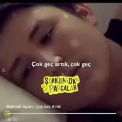 Mehmet Aydın&nbsp;Çok Geç Artık