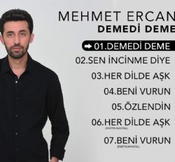 Mehmet Ercan&nbsp;Demedi Deme
