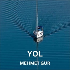 Mehmet Gür&nbsp;Yol