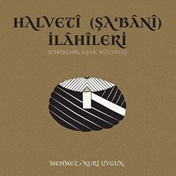 Mehmet Nuri Uygun&nbsp;Halveti Şabani İlahileri