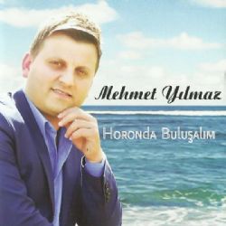 Mehmet Yılmaz&nbsp;Horonda Buluşalım