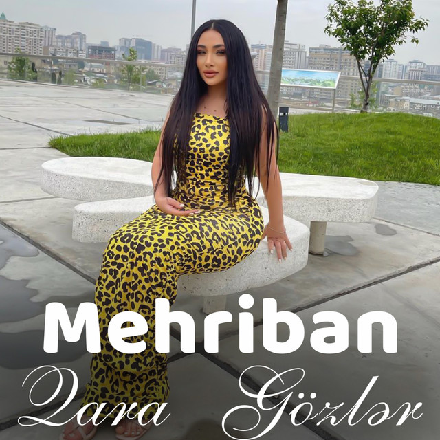 Mehriban&nbsp;Qara Gözler