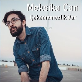 Meksika Can&nbsp;Çekememezlik Var