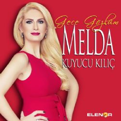 Melda Kuyucu Kılıç&nbsp;Gece Gözlüm