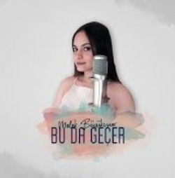 Melek Büyükçınar&nbsp;Bu Da Geçer