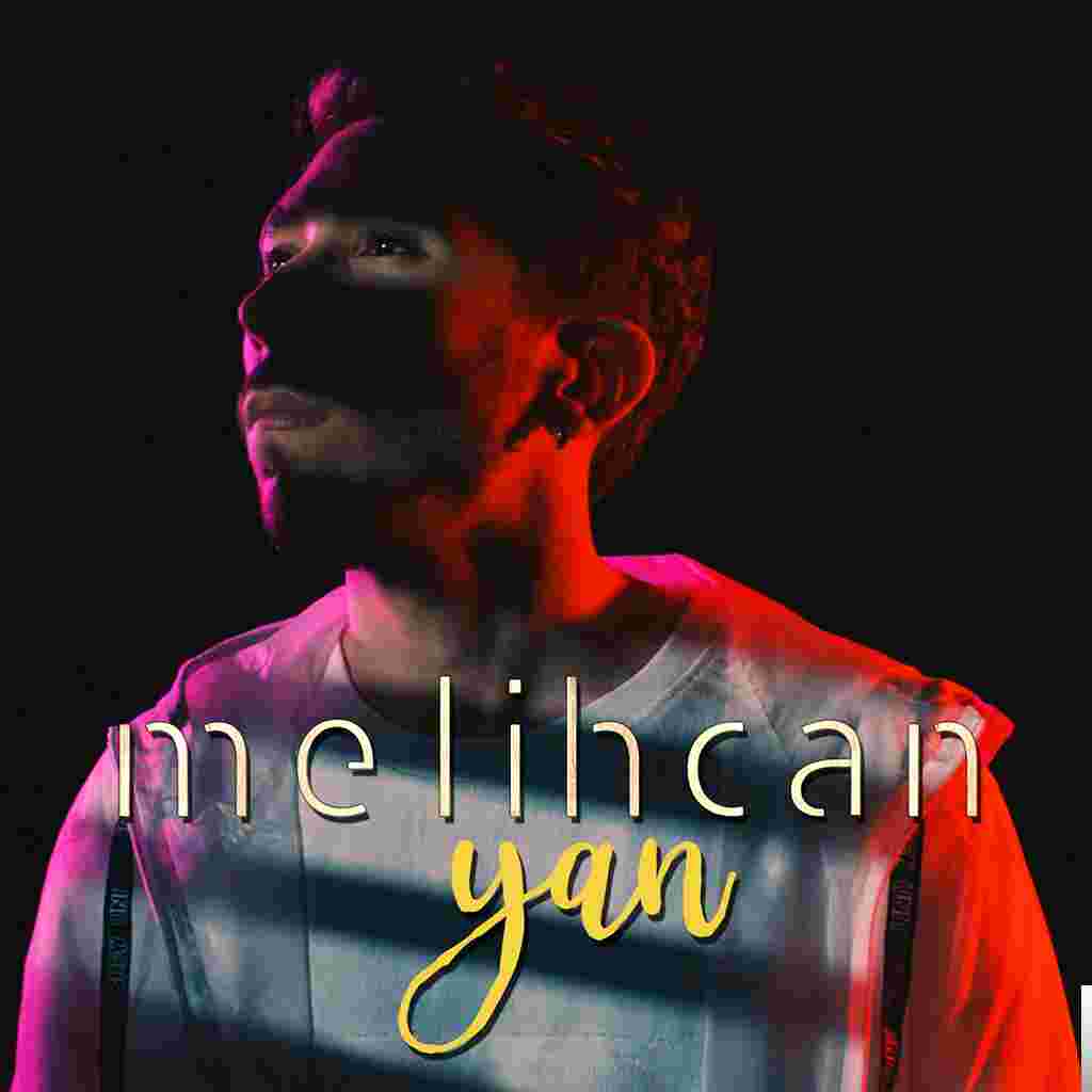 Melihcan&nbsp;Yan